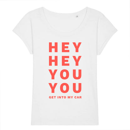 White organic slub shirt with red graphic hey hey you you get into my car. Lyric shirt from get outta my dreams get into my car by Billy Ocean.